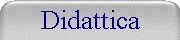 Didattica